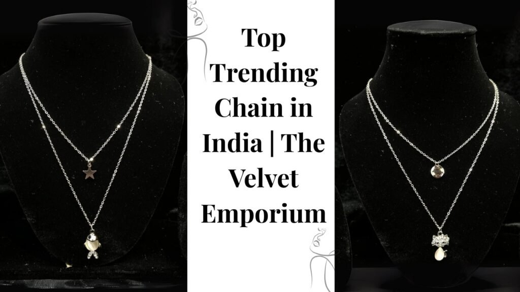 Top Trending Chain in India