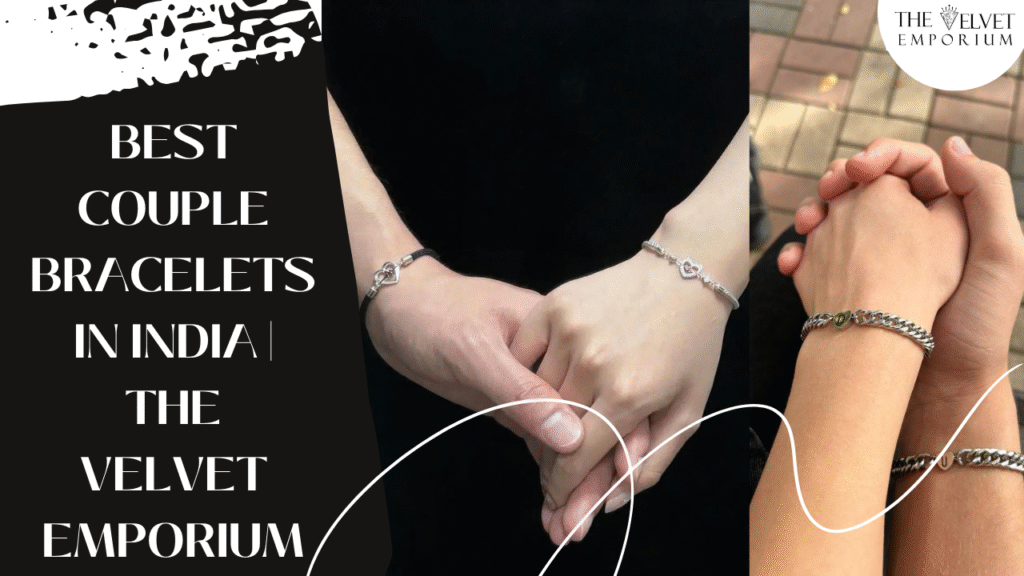 Best Couple Bracelets in India