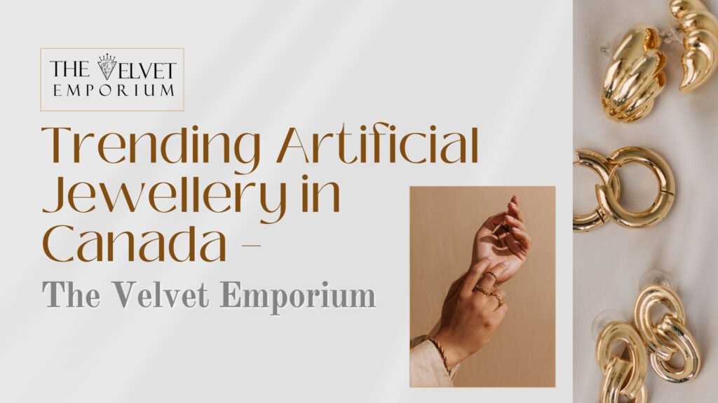 Trending Artificial Jewellery in Canada
